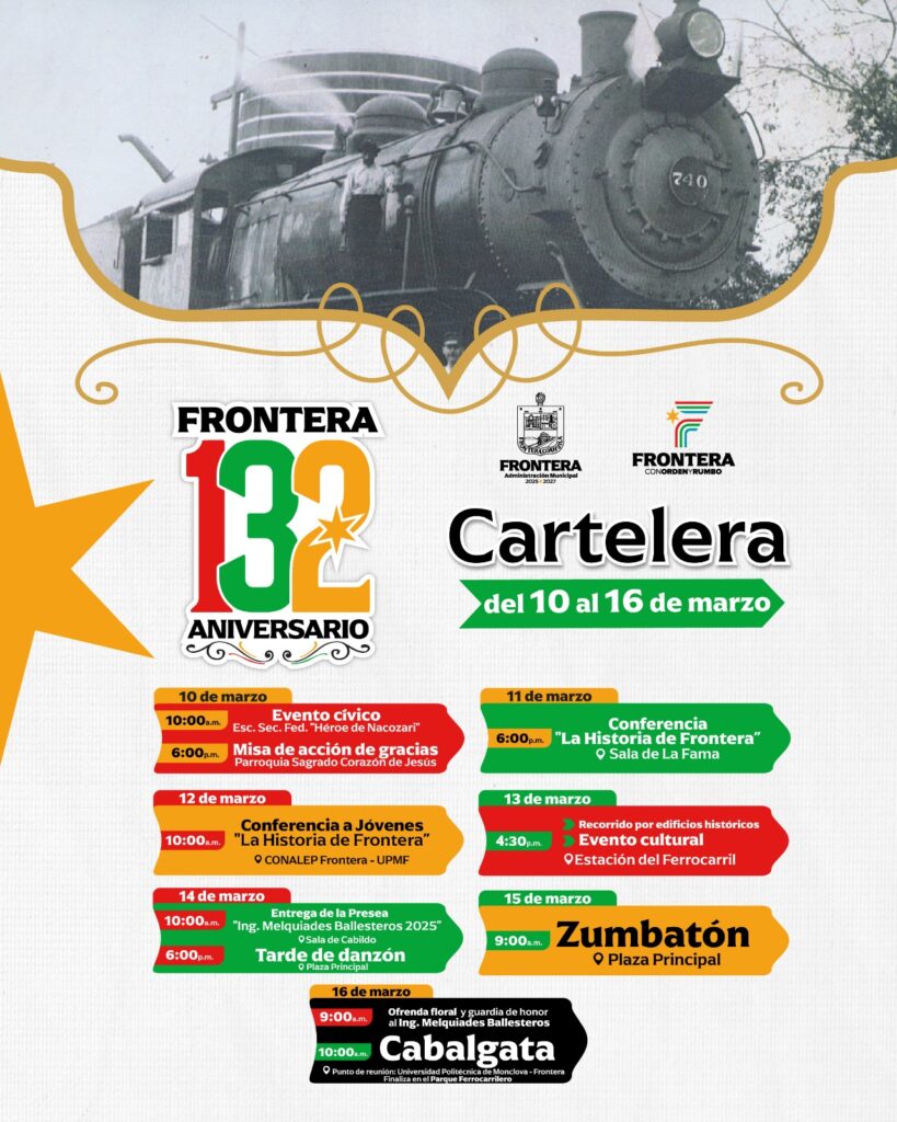 Festejos por el 132 aniversario de Ciudad Frontera del 10 al 16 de marzo 1 WhatsApp Image 2025 03 07 at 18.12.10